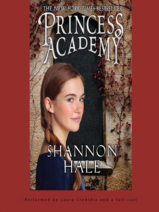 Title details for Princess Academy by Shannon Hale - Available